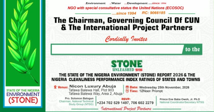 STONE 2026 UNLEASHED: CLEAN-UP NIGERIA to present National EnvironmentalReport, Nigeria Cleanliness Performance Index