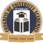 CONUA Demands Fair Collective Bargaining, Payment of Arrears, and Transparent Governance in Nigerian Universities​